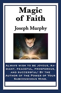 Magic Of Faith