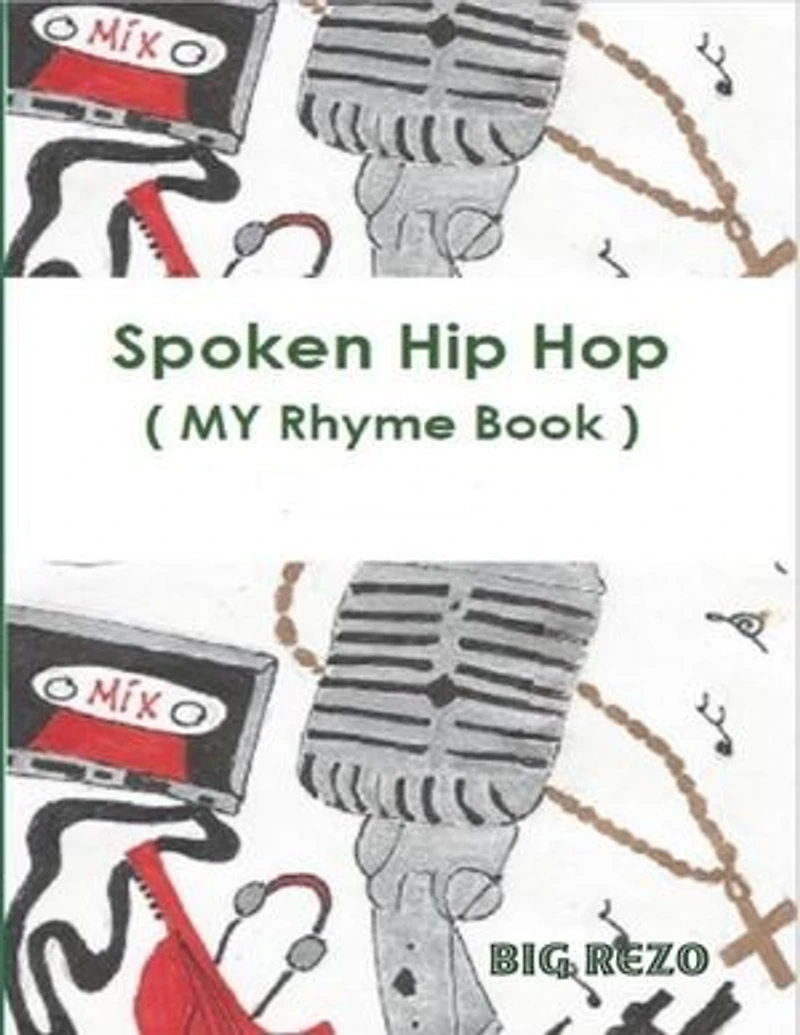 Spoken Hip Hop ( My Rhyme Book )