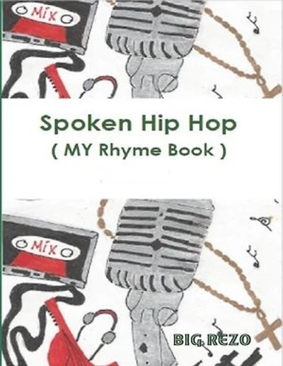 Spoken Hip Hop ( My Rhyme Book )