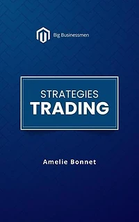Strategies Trading: Trading, #1