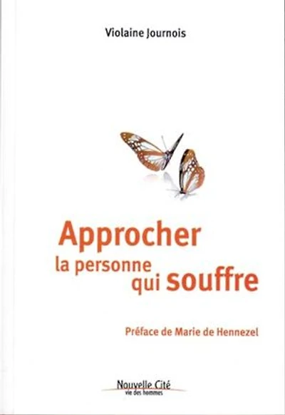 Approcher la personne qui souffre