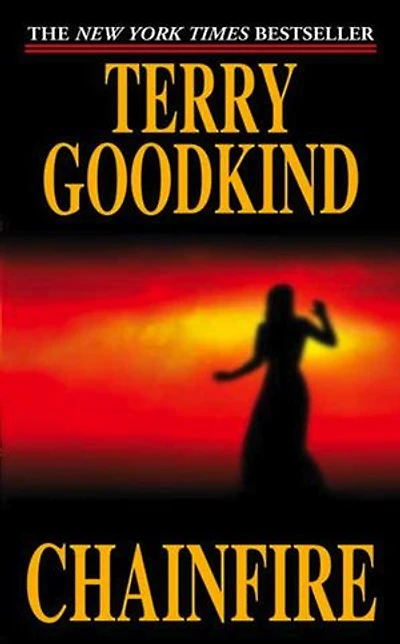 Chainfire: Book Nine of The Sword Truth