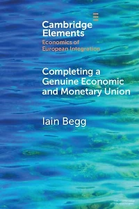 Completing a Genuine Economic and Monetary Union