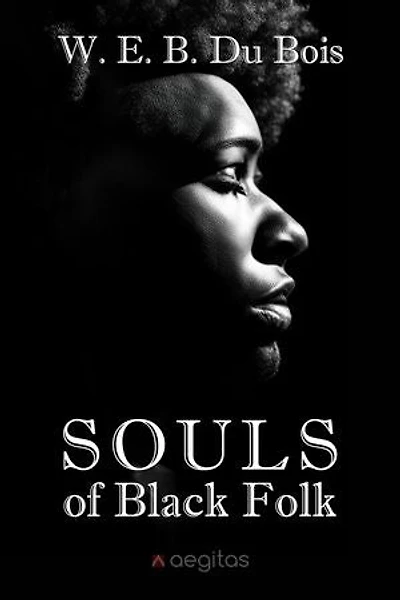 The Souls of Black Folk