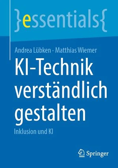 KI-Technik verstandlich gestalten: Inklusion und KI