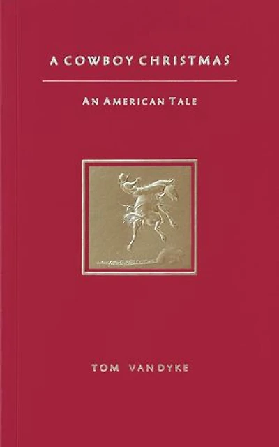 A Cowboy Christmas An American Tale