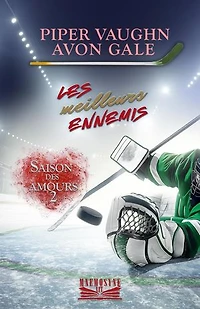Les meilleurs ennemis: Saison des amours, #2