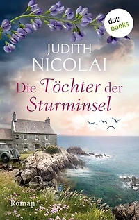 Die Töchter der Sturminsel: Roman