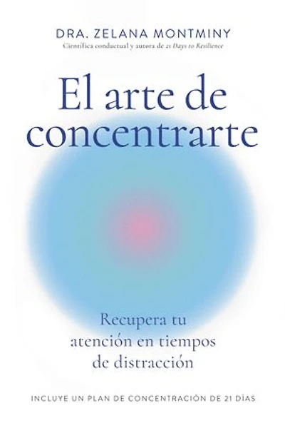 Enfoca tu mente (Finding Focus Spanish Edition): Domina atención en una era de distracción