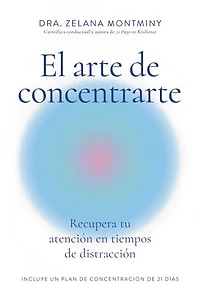 Enfoca tu mente (Finding Focus Spanish Edition): Domina atención en una era de distracción
