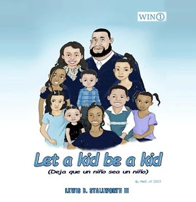 Let a Kid Be a Kid