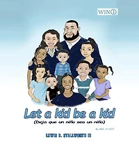 Let a Kid Be a Kid