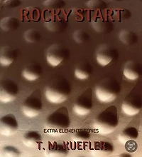 Rocky Start: Extra Elements Series, #23