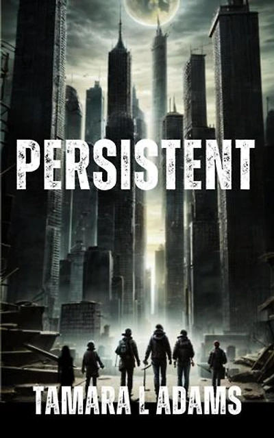 Persistent: Defiant, #3