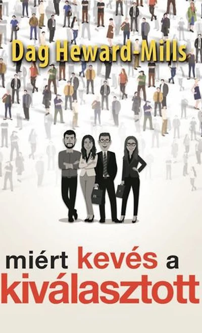 Miért Kevés a Kiválasztott