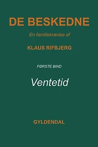 Ventetid: En familiekrønike