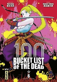 100 Bucket list of the dead Tome 6