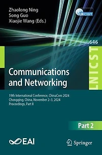 Communications and Networking: 19th International Conference, ChinaCom 2024, Chongqing, China, November 2-3, Proceedings, Part II