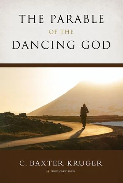 The Parable of the Dancing God
