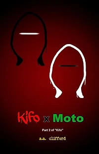 Kifo x Moto