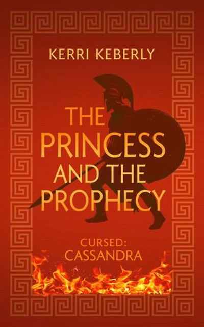 the Princess and Prophecy: An Apollo Cassandra Retelling