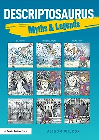 Descriptosaurus: Myths And Legends