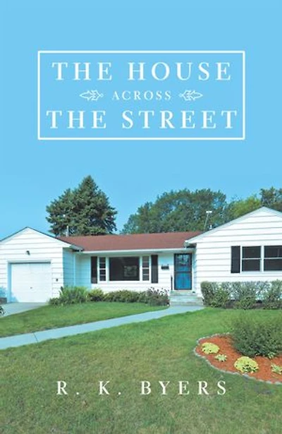 The House Across Street