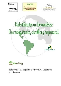 Biofertilizantes en Iberoamérica: una visión técnica, cientí­fica y empresarial