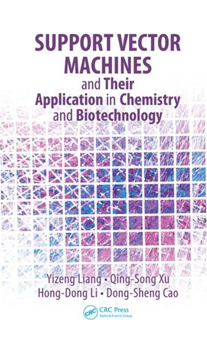 Support Vector Machines and Their Application Chemistry Biotechnology