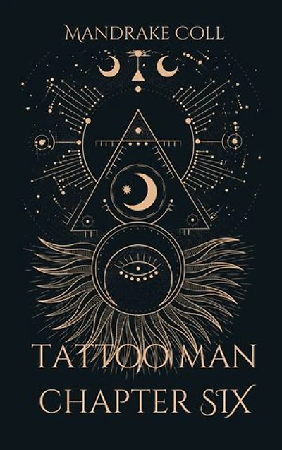 TATTOO MAN CHAPTER SIX