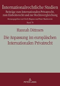 Die Anpassung im europaeischen Internationalen Privatrecht
