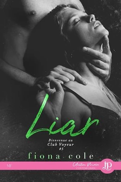 Liar: Bienvenue au Club Voyeur #5