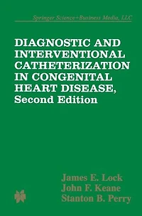 Diagnostic and Interventional Catheterization Congenital Heart Disease
