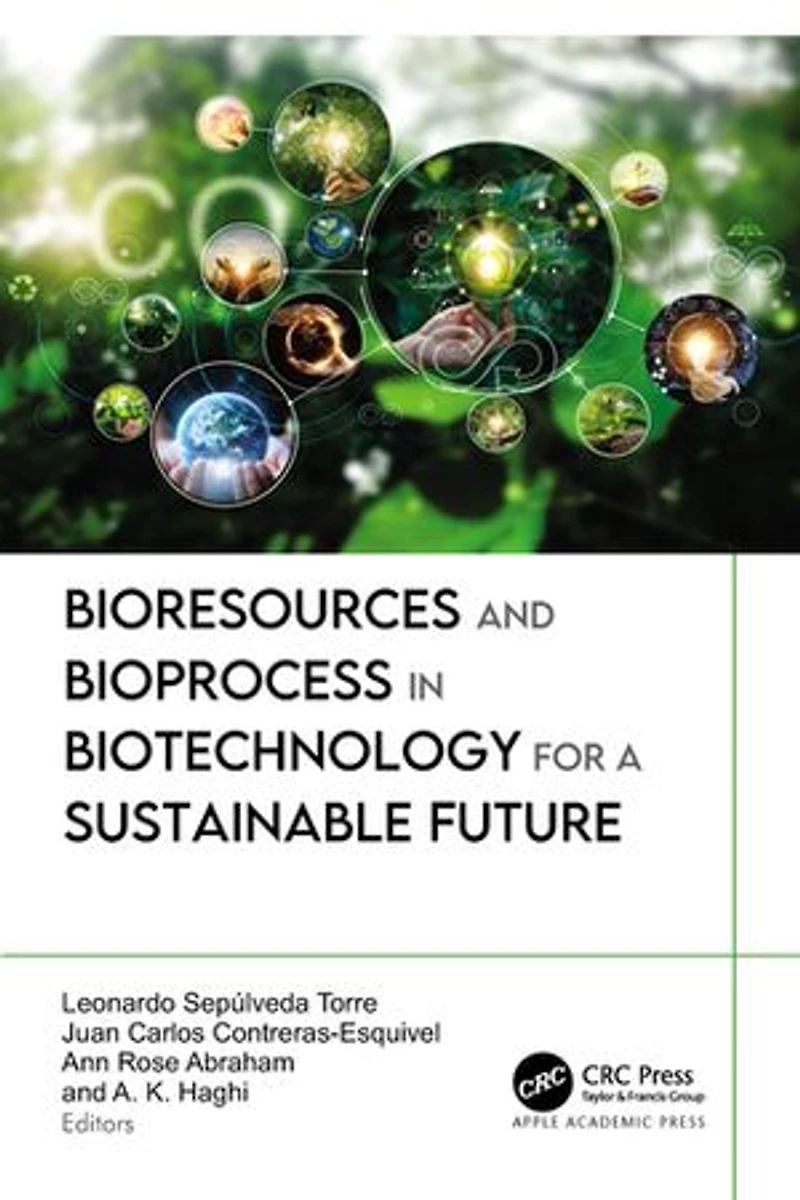 Bioresources and Bioprocess Biotechnology for a Sustainable Future