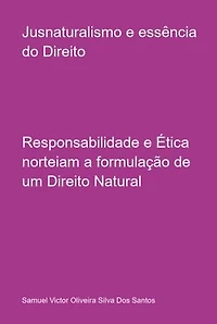 Jusnaturalismo E Essência Do Direito