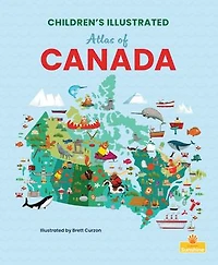 Children's Illustrated Atlas of Canada