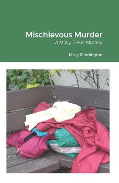 Mischievous Murder: A Molly Tinker Mystery