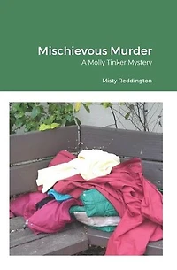 Mischievous Murder: A Molly Tinker Mystery