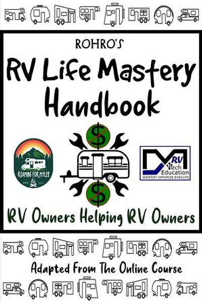 ROHRO RV Life: RV Owners Helping RV Owners (ROHRO) Books, #3