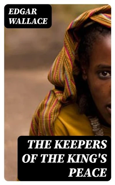 The Keepers of the King's Peace