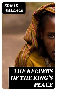 The Keepers of the King's Peace