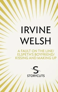 A Fault on the Line / Elspeth’s Boyfriend / Kissing and Making Up (Storycuts)