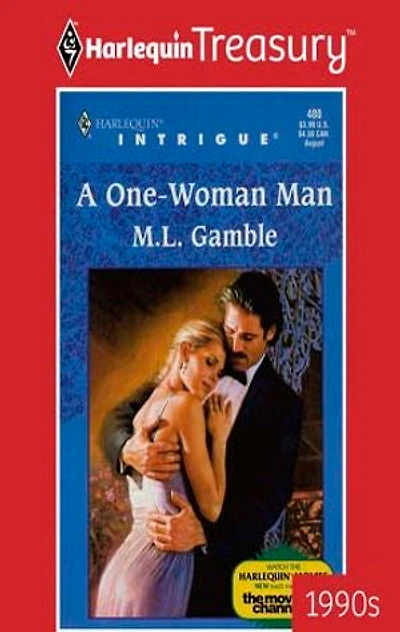 A ONE-WOMAN MAN