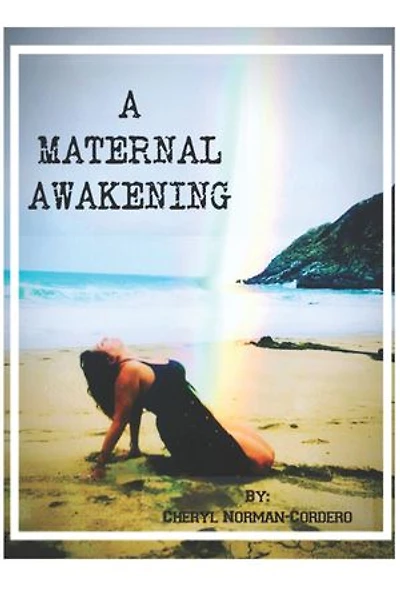 A Maternal Awakening