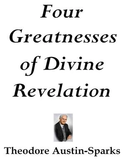 Four Greatnesses of Divine Revelation