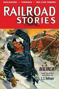 Avalanche!: Railroad Stories, #1