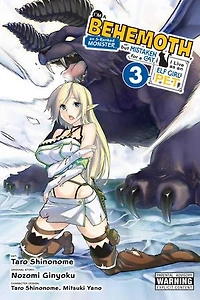 I'm A Behemoth, An S-ranked Monster, But Mistaken For Cat, I Live As Elf Girl's Pet, Vol. 3 (manga)