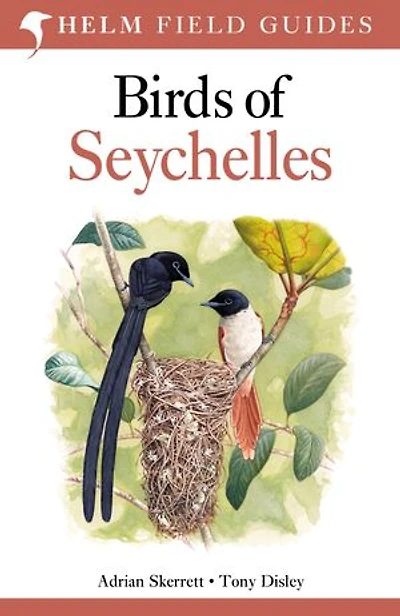 Field Guide to Birds of Seychelles: Second Edition