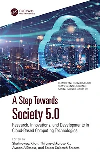 A Step Towards Society 5.0: Research, Innovations, and Developments Cloud-Based Computing Technologies