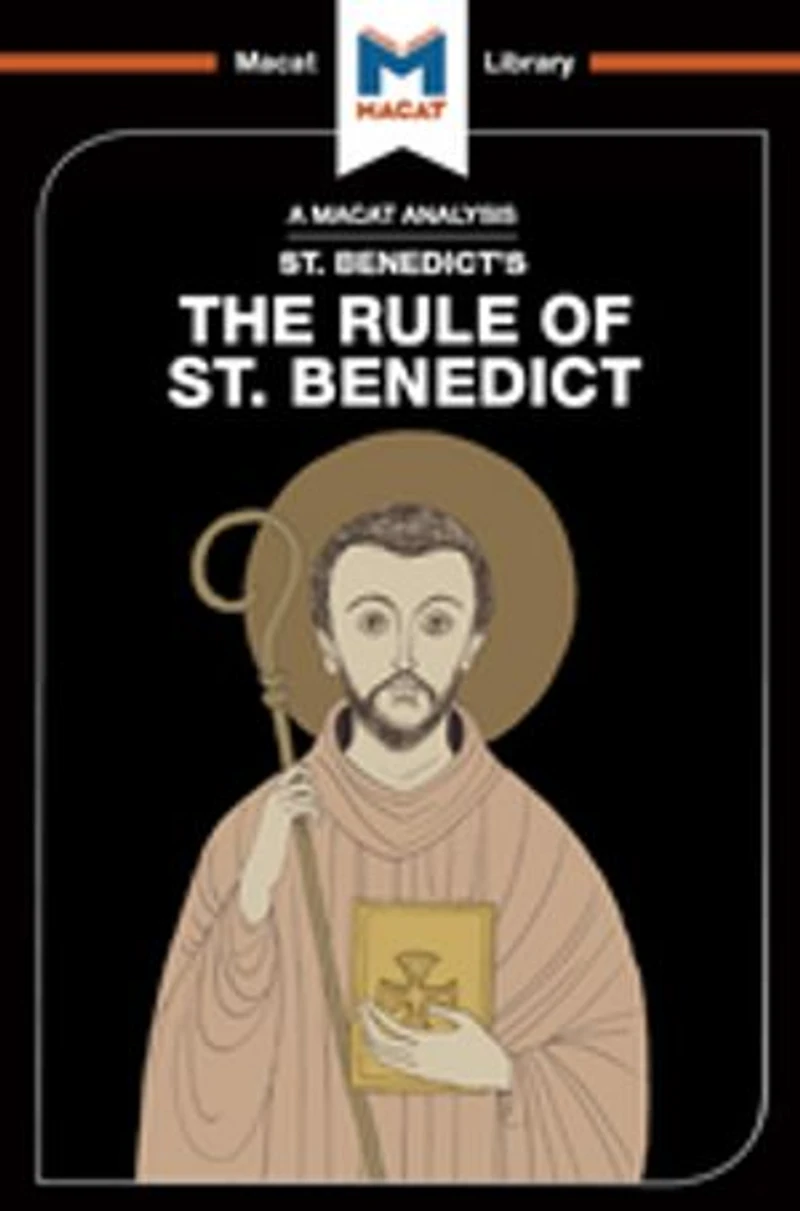 An Analysis of St. Benedict's The Rule Benedict